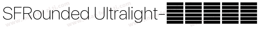 SFRounded Ultralight字体转换